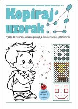 Kopiraj uzorak - Vježbe za treniranje vizualne percepcije, koncentracije i grafomotorike